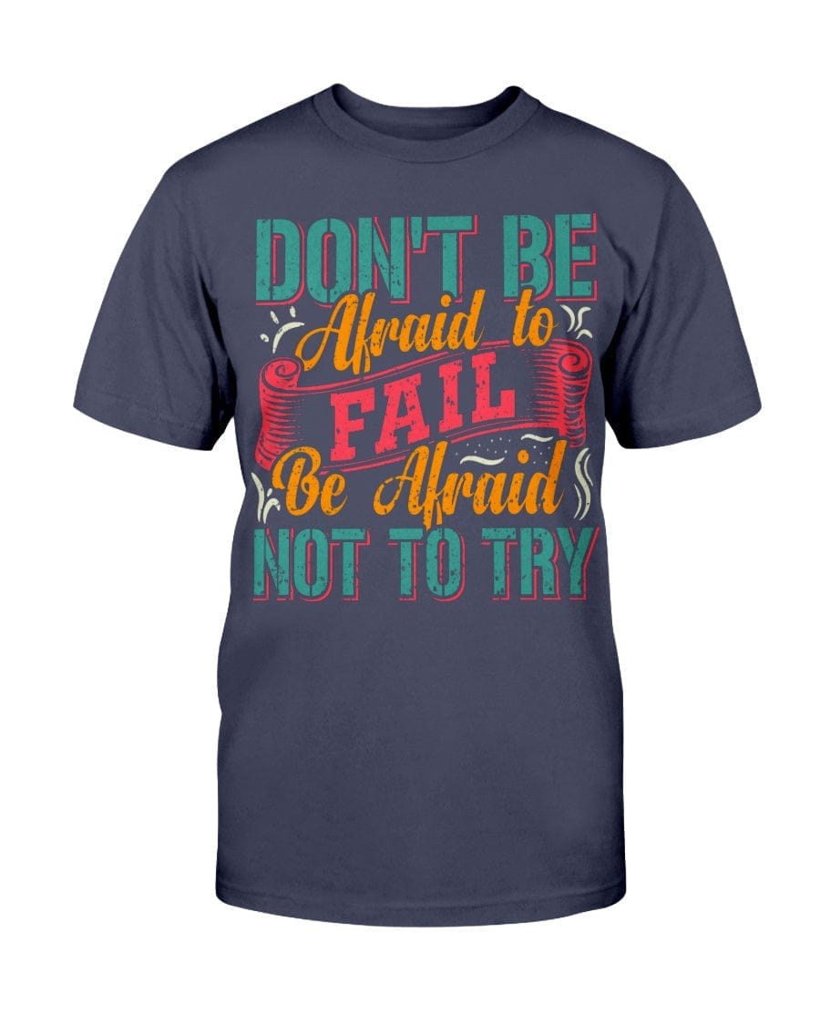 Don't Be Afraid Apparel StayinPerfect