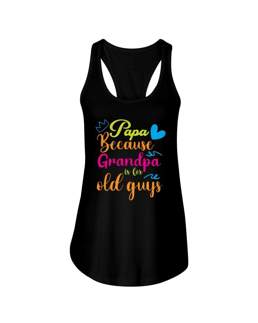 Grandpa Is For Old Guys Apparel StayinPerfect