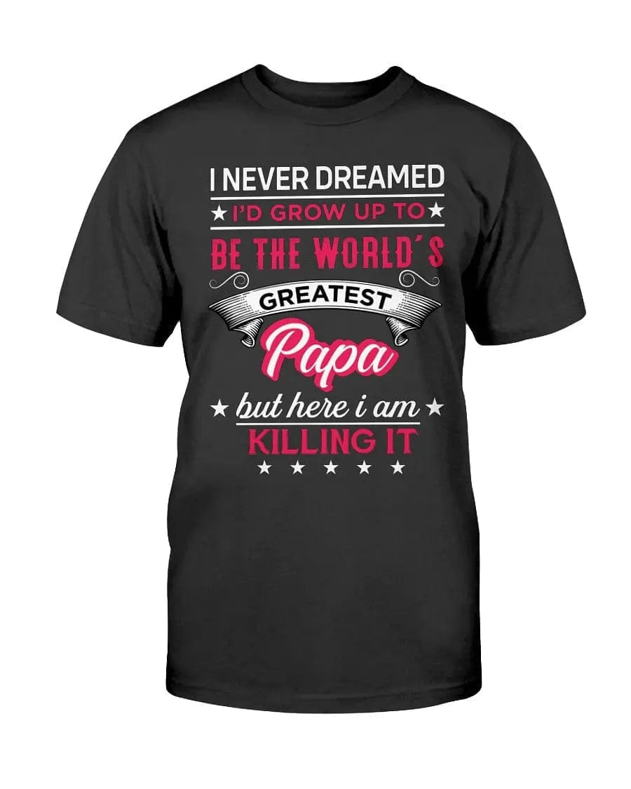 Greatest Papa Apparel StayinPerfect