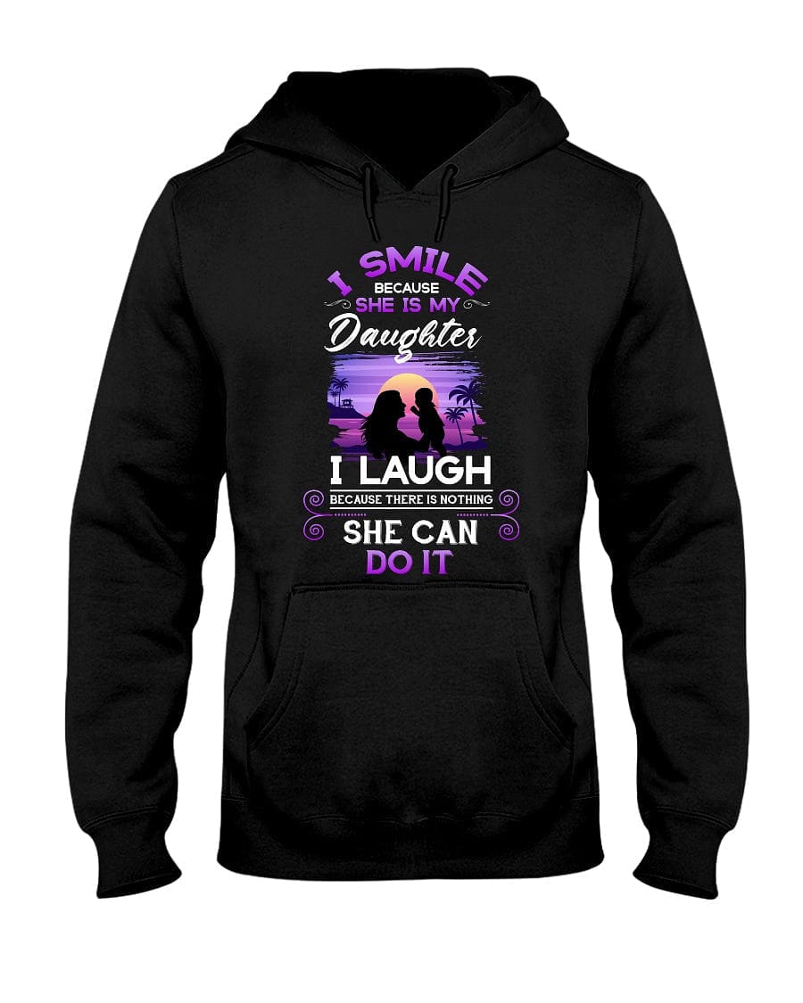 Hoodie - She Is My Daughter Apparel StayinPerfect