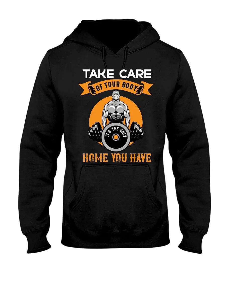 Hoodie - Take Care Of Your Body Apparel StayinPerfect