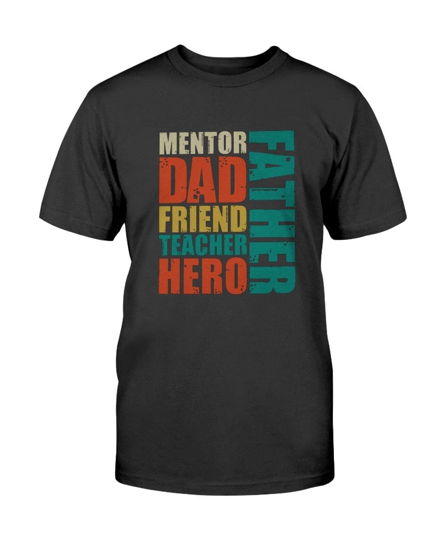 Mentor Dad Friend Apparel StayinPerfect