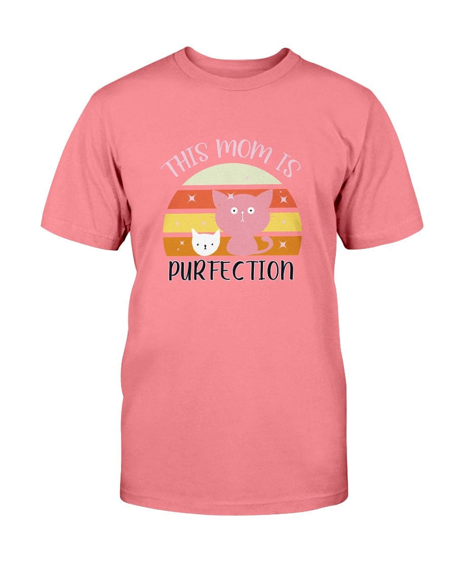 Mom Is Purfection Apparel StayinPerfect