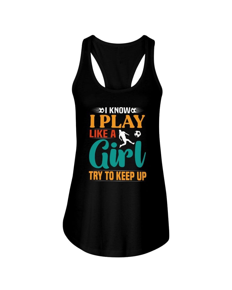 Play Like A Girl Apparel StayinPerfect