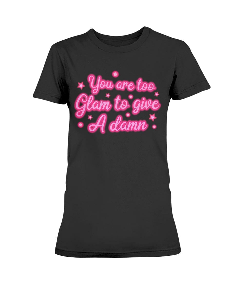 Tees - You Are Too Glam Apparel StayinPerfect